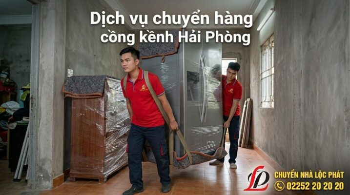 Dịch vụ vận chuyển hàng cồng kềnh Hải Phòng